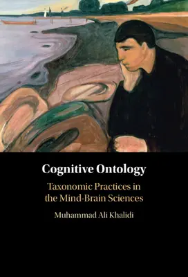 Kognitive Ontologie: Taxonomische Praktiken in den Geistes- und Gehirnwissenschaften - Cognitive Ontology: Taxonomic Practices in the Mind-Brain Sciences