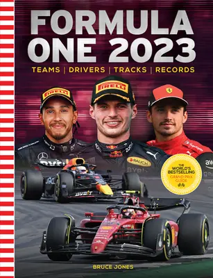 Formel Eins 2023: Das meistverkaufte Grand-Prix-Handbuch der Welt - Formula One 2023: The World's Bestselling Grand Prix Handbook