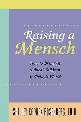 Einen Menschen großziehen - Raising a Mensch