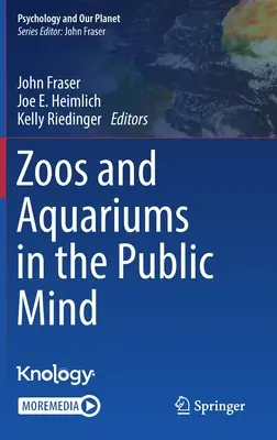 Zoos und Aquarien in der öffentlichen Wahrnehmung - Zoos and Aquariums in the Public Mind