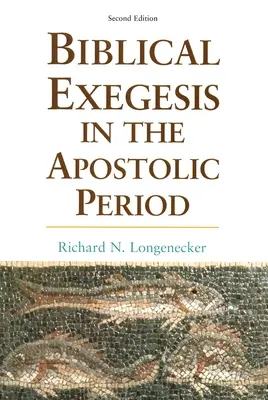 Bibelexegese in der apostolischen Zeit - Biblical Exegesis in the Apostolic Period