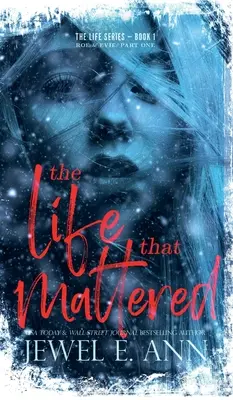 Das Leben, das zählte: Roe & Evie: Teil Eins - The Life That Mattered: Roe & Evie: Part One