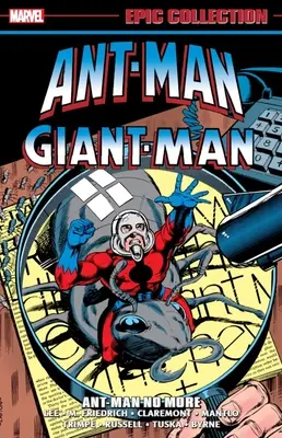 Ant-Man/Giant-Man Epic Collection: Ant-Man nicht mehr - Ant-Man/Giant-Man Epic Collection: Ant-Man No More