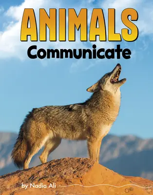 Tiere kommunizieren - Animals Communicate