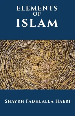 Die Elemente des Islam - The Elements of Islam