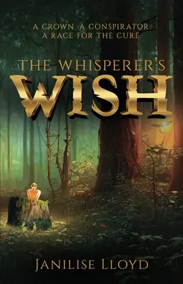 Der Wunsch des Flüsterers - The Whisperer's Wish