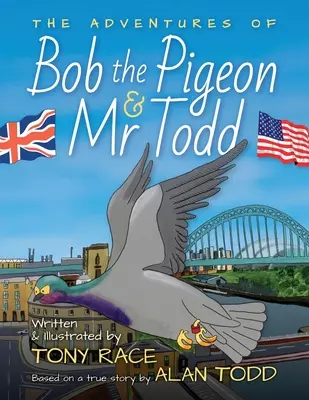 Die Abenteuer von Bob der Taube und Mr. Todd - The Adventures of Bob the Pigeon and Mr Todd