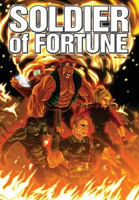 Soldat des Glücks: Taschenbuch - Soldier Of Fortune: Trade Paperback