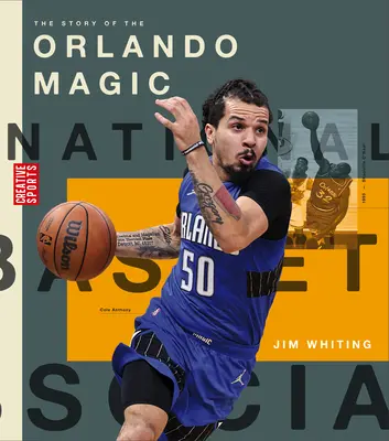 Die Geschichte der Orlando Magic - The Story of the Orlando Magic