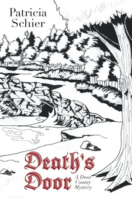 Die Tür des Todes: Ein Door County-Krimi - Death's Door: A Door County Mystery