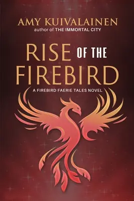 Der Aufstieg des Feuervogels - Rise of the Firebird