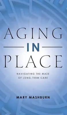 Altern an Ort und Stelle - Aging in Place