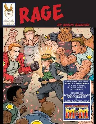 Wut: Ein RPG PL8 Abenteuer mit Mutants & Masterminds - Rage: An RPG PL8 Adventure using Mutants & Masterminds