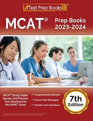 MCAT Vorbereitungsbücher 2023-2024: MCAT Study Guide Review and Practice Test Questions for the AAMC Exam [7. Auflage] - MCAT Prep Books 2023-2024: MCAT Study Guide Review and Practice Test Questions for the AAMC Exam [7th Edition]