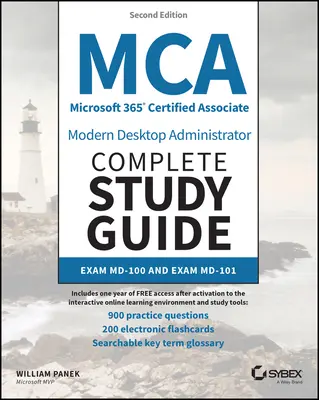 MCA Microsoft 365 Certified Associate Modern Desktop Administrator Vollständiger Studienführer mit 900 praktischen Testfragen: Prüfung MD-100 und Prüfung MD-101 - MCA Microsoft 365 Certified Associate Modern Desktop Administrator Complete Study Guide with 900 Practice Test Questions: Exam MD-100 and Exam MD-101