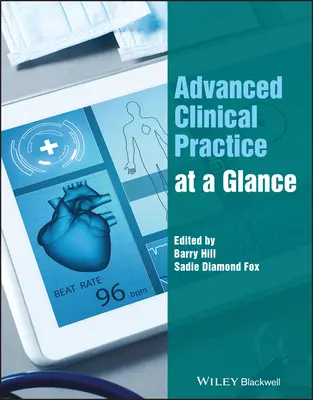 Fortgeschrittene klinische Praxis auf einen Blick - Advanced Clinical Practice at a Glance