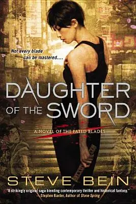 Tochter des Schwertes - Daughter of the Sword