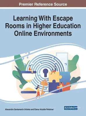 Lernen mit Escape Rooms in Online-Umgebungen der Hochschulbildung - Learning With Escape Rooms in Higher Education Online Environments