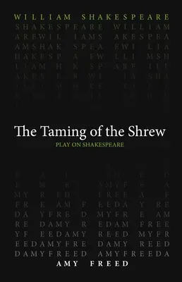Der Widerspenstigen Zähmung - Taming of the Shrew