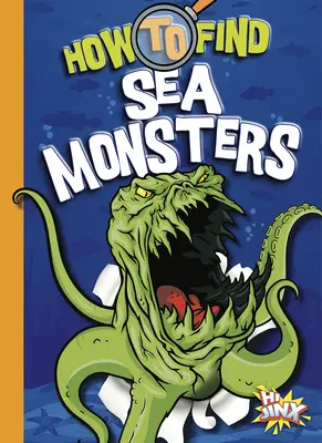 Wie man Seeungeheuer findet - How to Find Sea Monsters