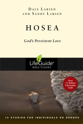 Hosea: Gottes beständige Liebe - Hosea: God's Persistent Love