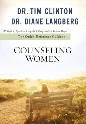 Das Kurzhandbuch für die Beratung von Frauen - The Quick-Reference Guide to Counseling Women