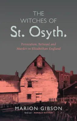 Die Hexen von St. Osyth - The Witches of St Osyth