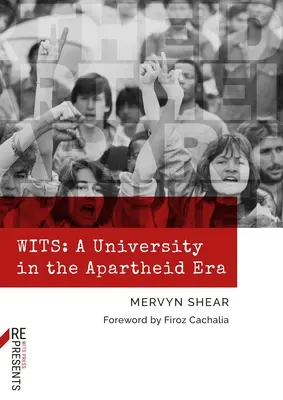 Verstand: Eine Universität in der Apartheid-Ära - Wits: A University in the Apartheid Era
