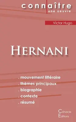 Hernani von Victor Hugo (Literarische Analyse der Referenzen und vollständige Zusammenfassung) - Fiche de lecture Hernani de Victor Hugo (Analyse littraire de rfrence et rsum complet)
