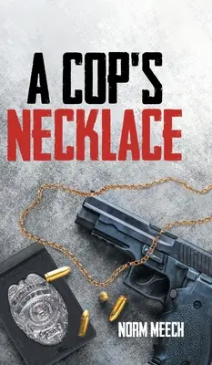 Die Halskette eines Polizisten - A Cop's Necklace