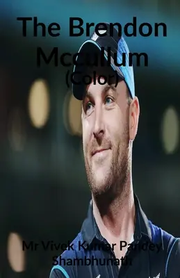 Der Brendon McCullum (Farbe) - The Brendon McCullum (Color)