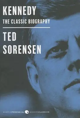 Kennedy: Die klassische Biographie - Kennedy: The Classic Biography