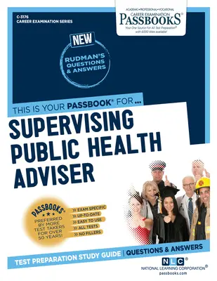Supervising Public Health Adviser (C-3176): Sparbücher StudienführerBand 3176 - Supervising Public Health Adviser (C-3176): Passbooks Study Guidevolume 3176