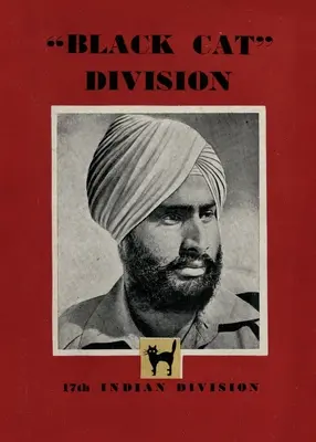 Black Cat Division: 17. indianische Division - Black Cat Division: 17th Indian Division