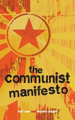 Das Kommunistische Manifest - The Communist Manifesto
