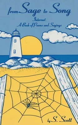 Vom Weisen zum Lied: Internet ein Buch mit Gedichten und Sprüchen - From Sage to Song: Internet a Book of Poems and Sayings