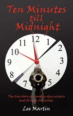 Zehn Minuten bis Mitternacht - Ten Minutes Till Midnight