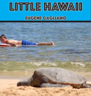 Kleines Hawaii - Little Hawaii