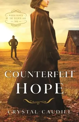 Gefälschte Hoffnung - Counterfeit Hope