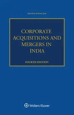 Unternehmensakquisitionen und -fusionen in Indien - Corporate Acquisitions and Mergers in India