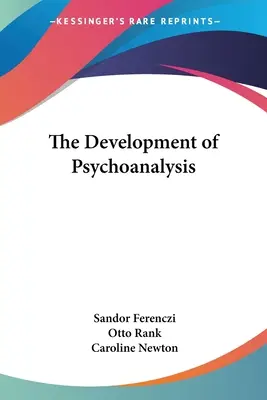 Die Entwicklung der Psychoanalyse - The Development of Psychoanalysis