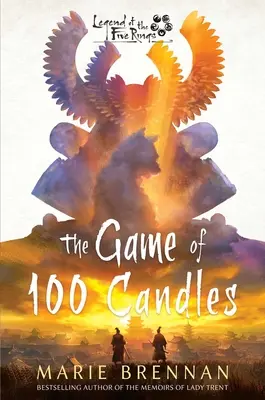 Das Spiel der 100 Kerzen: Ein Legende der fünf Ringe-Roman - The Game of 100 Candles: A Legend of the Five Rings Novel