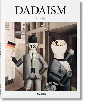 Dadaismus - Dadaism
