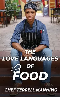 Die Sprachen der Liebe beim Essen - The Love Languages of Food