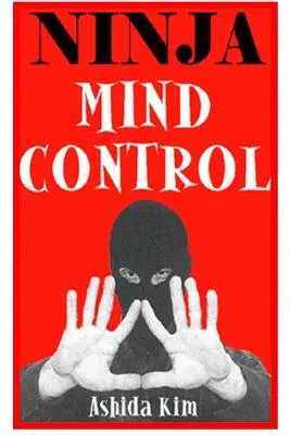 Ninja-Gedankenkontrolle - Ninja Mind Control