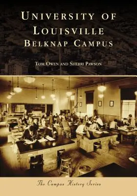 Universität von Louisville: Belknap-Campus - University of Louisville: Belknap Campus