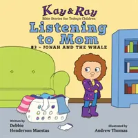 Auf die Mutter hören: #Nr. 3 - Jonas und der Wal - Listening to Mom: #3-Jonah and the Whale
