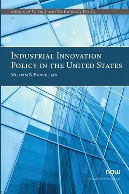 Industrielle Innovationspolitik in den Vereinigten Staaten - Industrial Innovation Policy in the United States