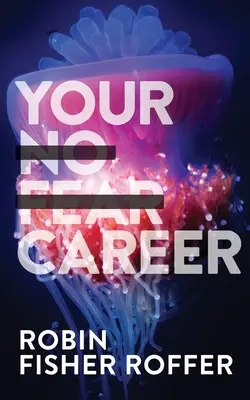 Deine No Fear Karriere - Your No Fear Career