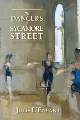 Die Tänzer der Sycamore Street - The Dancers of Sycamore Street